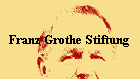 Franz Grothe Stiftung